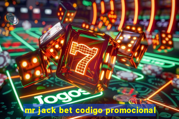 mr jack bet codigo promocional